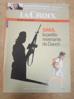 La Croix - Sara La Petite Revenante De Daech / Bayard 2021 - Unclassified