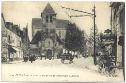 CLICHY - La Vieille Eglise Et Le Boulevard National - Clichy