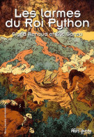 Les Larmes Du Roi Python - Sonstige & Ohne Zuordnung