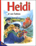 Heidi Et Son Bateau - Sonstige & Ohne Zuordnung