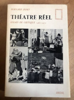 Théâtre Réel. Essais De Critique (1967-1970) - Sonstige & Ohne Zuordnung