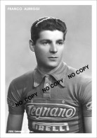 PHOTO CYCLISME REENFORCE GRAND QUALITÉ ( NO CARTE ), FRANCO AUREGGI TEAM LEGNANO 1954 - Wielrennen