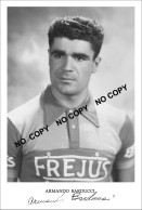 PHOTO CYCLISME REENFORCE GRAND QUALITÉ ( NO CARTE ), ARMANDO BARDUCCI TEAM FREJUS 1954 - Wielrennen