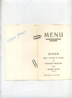 Braine-L'Alleud : Diner Mariage Francinne Kégelart - Michel Fievet    1955    ( 17 X 10 Cm ) - Menu