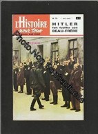 L'HISTOIRE POUR TOUS [No 73 De Mai 1966] Hitler Fait Fusiller Son Beau-frère / La Gestapo - Otros & Sin Clasificación