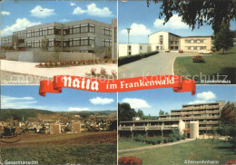 72204238 Naila Krankenhaus Altenwohnheim Gymnasium Naila - Naila