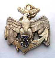 INSIGNE 3° RIMA REGIMENT D' INFANTERIE DE MARINE , BAZEILLES - DRAGO PARIS G 2479 - Landmacht