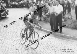 PHOTO CYCLISME REENFORCE GRAND QUALITÉ ( NO CARTE ), FERDI KUBLER 1955 - Ciclismo