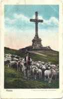 ROMANIA 1934 SINAIA - THE CROSS ON CARAIMAN MOUNTAIN, SHEPHERD WITH HIS FLOCK OF SHEEP, CROSS BASE, ARCHITECTURE - Rumania