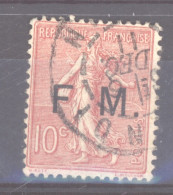 0opr  251  -  France  -  FM  :  Yv  4   (o) - Military Postage Stamps