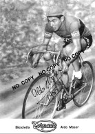 PHOTO CYCLISME REENFORCE GRAND QUALITÉ ( NO CARTE ), ALDO MOSER TEAM TORPADO 1955 - Wielrennen