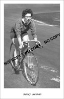 PHOTO CYCLISME REENFORCE GRAND QUALITÉ ( NO CARTE ), NANCY NEIMAN 1955 - Ciclismo