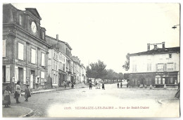 SERMAIZE LES BAINS - Rue De Saint Dizier - Sermaize-les-Bains