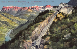 BOLZANO - Die Virglbahn Gegen Die Dolomiten - Bolzano (Bozen)