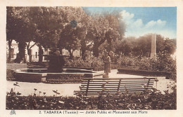 Tunisie - TABARKA - Jardin Public Et Monument Aux Morts - Ed. EPA 2 - Túnez