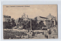 JUDAICA - Bulgaria - SOFIA - The Market Square With The Synagogue In The Background - Publ. Franz Ziegner 44 - Judaika
