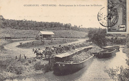 Guadeloupe - PETIT BOURG - Embarquement De La Canne Dans Les Chalands - Ed. Phos. - Autres & Non Classés