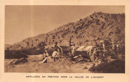 Maroc - GUERRE DU RIF - Artillerie En Position Dans La Vallée De L'Ouizert - Ed. H.A.G.  - Otros & Sin Clasificación