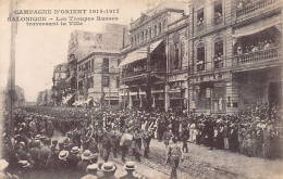Greece - SALONICA - Parade Pf Russian Troops During World War One - Publ. Unknown  - Grecia