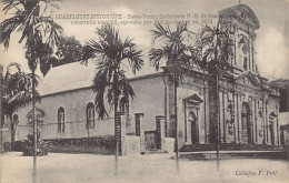 Guadeloupe Historique - BASSE-TERRE - Cathédrale N.-D. De Guadeloupe - Ed. F. Petit 8 - Basse Terre
