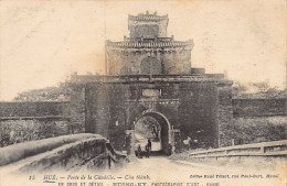 Vietnam - HUE - Porte De La Citadelle - Ed. Huong Ky 15 - Vietnam