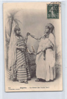 Algérie - La Danse Des Ouled Naïl - Ed. J. Geiser 312 - Mujeres
