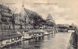 STRASBOURG - Quai Saint-Jean - Johannesstaden - Ed. Emil Hartmann, Strassburg - Straatsburg