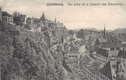 Luxembourg-Ville - Vue Prise De La Caserne Des Volontaires - Ed. Ch. Bernhoeft  - Luxemburgo - Ciudad