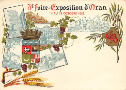 ORAN - 3ème Foire Exposition - 4 Au 19 Octobre 1952 - J. Maxein - Ed. L. Fouque  - Oran