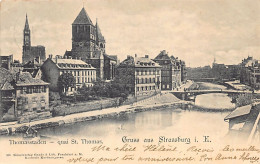 STRASBOURG - Quai St Thomas - Thomasstaden - Ed. Garde & Löb Frankfurt - Straatsburg