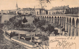 Luxembourg-Ville - Le Pont - Usines En Contrebas - Ed. Fischer-Ferron 3543 - Luxemburg - Stadt