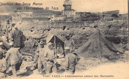 Maroc - LÉGION ÉTRANGÈRE - Légionnaires Autour Des Mercantis à Taza - Ed. N. Boumendil (Taourit) 1382 - Other & Unclassified