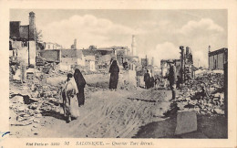 Greece - THESSALONIKI - Turkish Quarter After The Great Fire - Publ. Levy Fils & Cie 52 - Grecia
