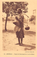 Sénégal - Type De Marchand De Vin De Palme - Ed. Tennequin 90 - Sénégal