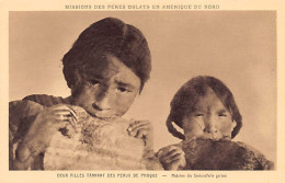 Canada - Chesterfield Inlet, Nunavut - Two Indian Girls Tanning Seal Skins With Their Teeth- Publ. Missions Of The Oblat - Nunavut