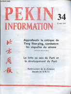 Pékin Information N°34 23 Août 1976 - Félicitations Pour La Conférence Au Sommet Des Pays Non-alignés - Approfondir La C - Autre Magazines