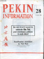 Pékin Information N°28 12 Juillet 1976 - Décès Du Camarade Chu Teh - Message De Félicitations Aux Dirigeants Du Viet Nam - Andere Tijdschriften