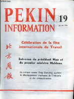 Pékin Information N°19 10 Mai 1976 - Entrevue Du Président Mao Et Du Premier Ministre Muldoon - Célébration De La Fête I - Altre Riviste