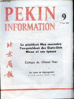 Pékin Information N°9 1er Mars 1976 - Le Président Mao Rencontre L'ex-président Des Etats-Unis Nixon Et Son épouse - Toa - Autre Magazines