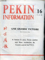 Pékin Information N°16 19 Avril 1976 - Une Grande Victoire - Militaires Et Civils De Pékin Acclament Les Décisions Clair - Altre Riviste