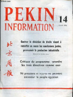 Pékin Information N°14 5 Avril 1976 - Contrer La Déviation De Droite Visant à Remettre En Cause Les Conclusions Justes, - Autre Magazines
