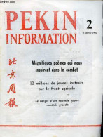Pékin Information N°2 12 Janvier 1976 - Les Poèmes Du Président Mao Encouragent Tout Notre Peuple - Magnifiques Poèmes Q - Altre Riviste