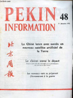 Pékin Information N°48 1er Décembre 1975 - La Chine Lance Avec Succès Un Nouveau Satellite Artificiel De La Terre - Le C - Andere Magazine