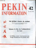 Pékin Information N°42 20 Octobre 1975 - Chaleureuses Félicitations Pour Le 30e Anniversaire Du Parti Du Travail De Coré - Altre Riviste