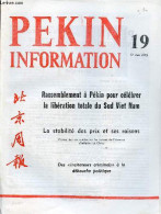 Pékin Information N°19 12 Mai 1975 - Visite En Chine De La Délégation De La République Arabe Du Yémen - Rassemblement à  - Otras Revistas