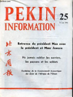 Pékin Information N°25 23 Juin 1975 - Entrevue Du Président Mao Avec Le Président Et Madame Jawara - Visite En Chine Du - Other Magazines