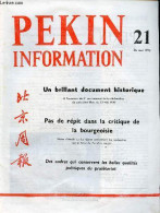 Pékin Information N°21 26 Mai 1975 - Le Vice Premier Ministre Teng Siao-ping Termine Sa Visite En France - Un Brillant D - Other Magazines