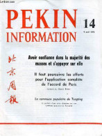 Pékin Information N°14 9 Avril 1973 - Banquet En L'honneur Des Camarades Wilcox Et Wolf - Avoir Confiance Dans La Majori - Andere Tijdschriften