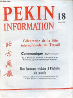 Pékin Information N°18 5 Mai 1975 - Message De Chaleureuses Félicitations Pour La Libération De Saigon - Le Président Ki - Andere Magazine