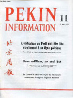 Pékin Information N°11 19 Mars 1973 - La Journée Internationale Des Travailleuses - Etablissement De Relations Diplomati - Other Magazines